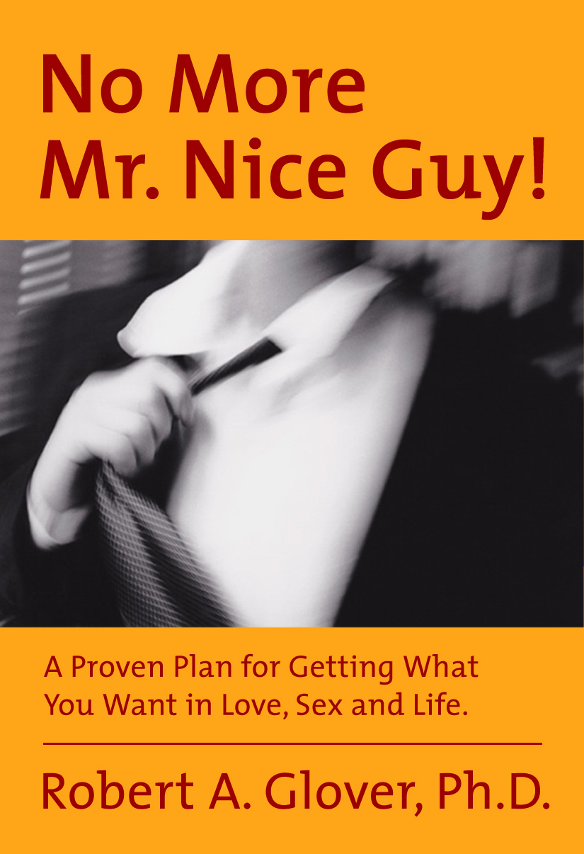 Title details for No More Mr. Nice Guy! by Robert A. Glover, Ph.D. - Wait list